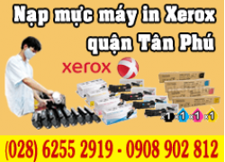 Nạp mực máy in Xerox quận Tân Phú